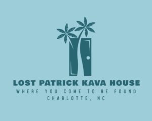 Lost Patrick Kava House. Selling Kava and Kratom